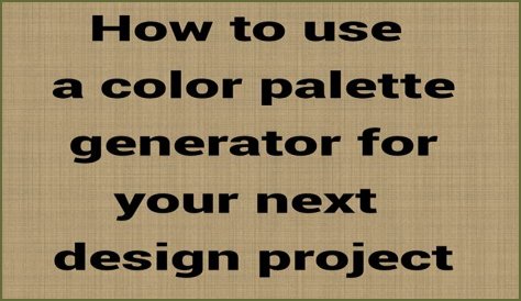 The Perfect Palette For Your Next Project